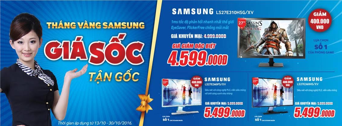 THÁNG VÀNG SAMSUNG - GIÁ SỐC TẬN GỐC